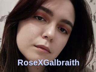RoseXGalbraith