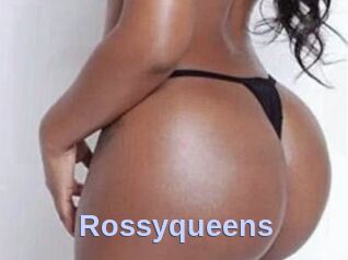 Rossyqueens
