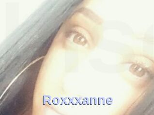 Roxxxanne