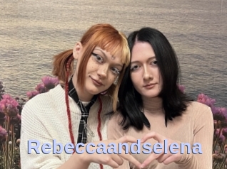 Rebeccaandselena