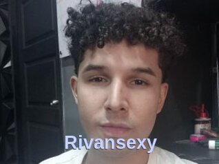 Rivansexy