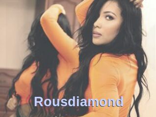 Rousdiamond