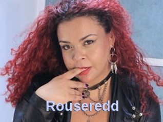 Rouseredd