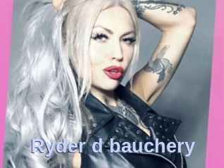 Ryder_d_bauchery