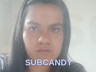 SUBCANDY