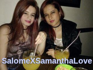 SalomeXSamanthaLove