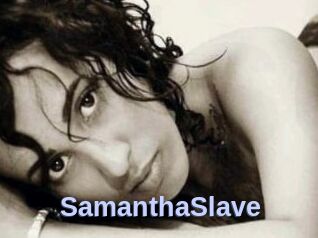 SamanthaSlave