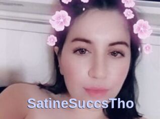 SatineSuccsTho