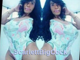 ScarlettBigCock