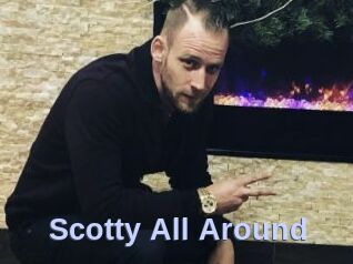 Scotty_All_Around