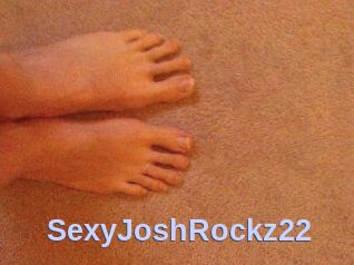 SexyJoshRockz22