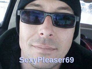 SexyPleaser69