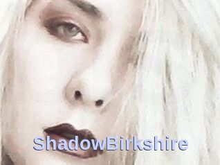 ShadowBirkshire