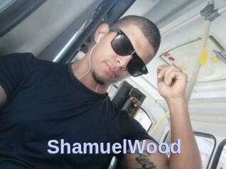 ShamuelWood