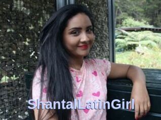 ShantalLatinGirl