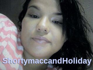 Shortymacc_and_Holiday