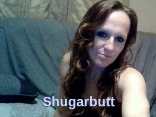 Shugarbutt