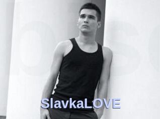 SlavkaLOVE