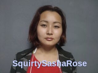 SquirtySashaRose