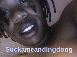 Suckameandingdong