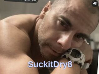 SuckitDry8