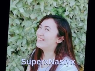 SuperxNastyx