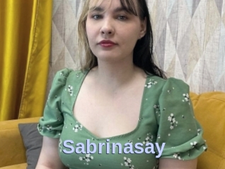 Sabrinasay