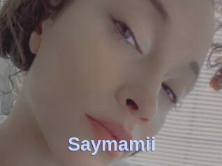 Saymamii