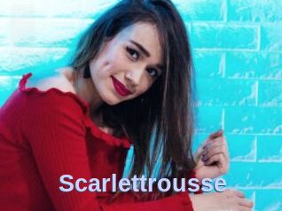 Scarlettrousse