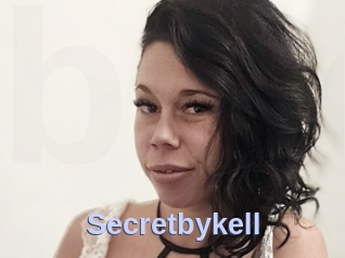 Secretbykell
