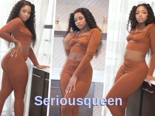 Seriousqueen
