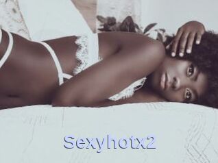 Sexyhotx2