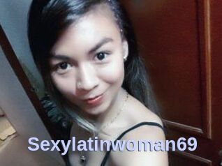 Sexylatinwoman69