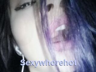 Sexywhorehot