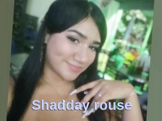 Shadday_rouse