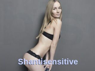 Shantisensitive