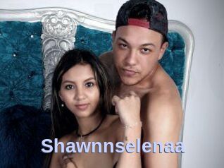 Shawnnselenaa