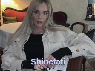 Shinetati