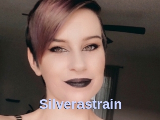 Silverastrain