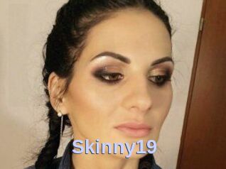 Skinny19