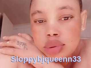 Sloppybjqueenn33