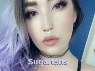 Sugartatts