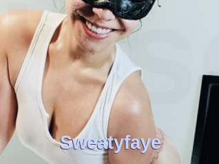 Sweatyfaye