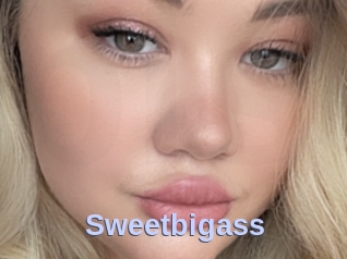 Sweetbigass