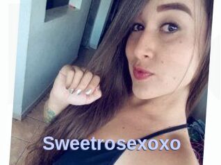 Sweetrosexoxo