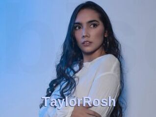 TaylorRosh