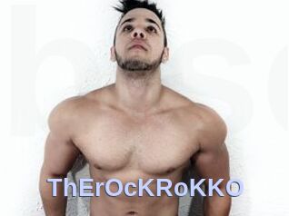 ThErOcKRoKKO