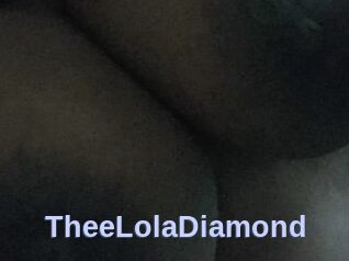 TheeLolaDiamond