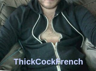 ThickCockFrench