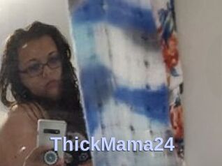 ThickMama24
